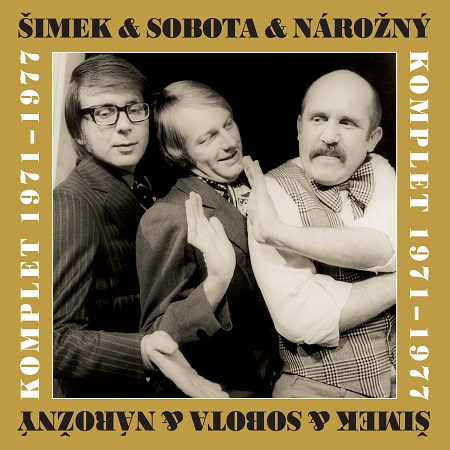 Šimek & Nárožný & Sobota - Komplet 1971-1977